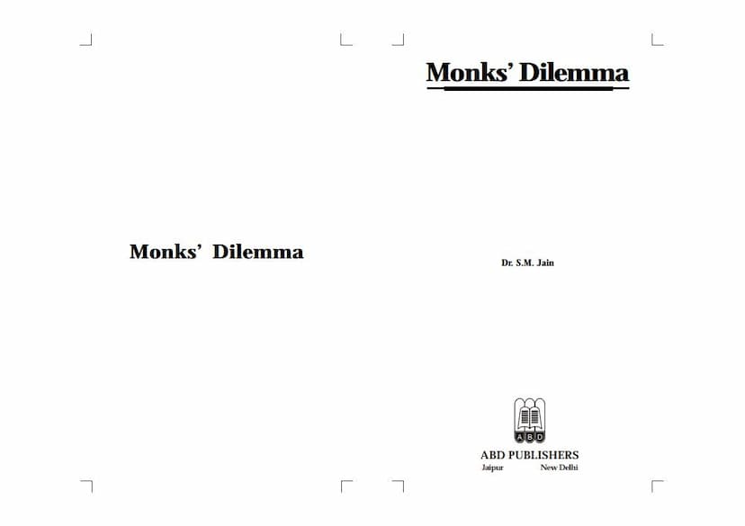 First page of Monks Dilemma