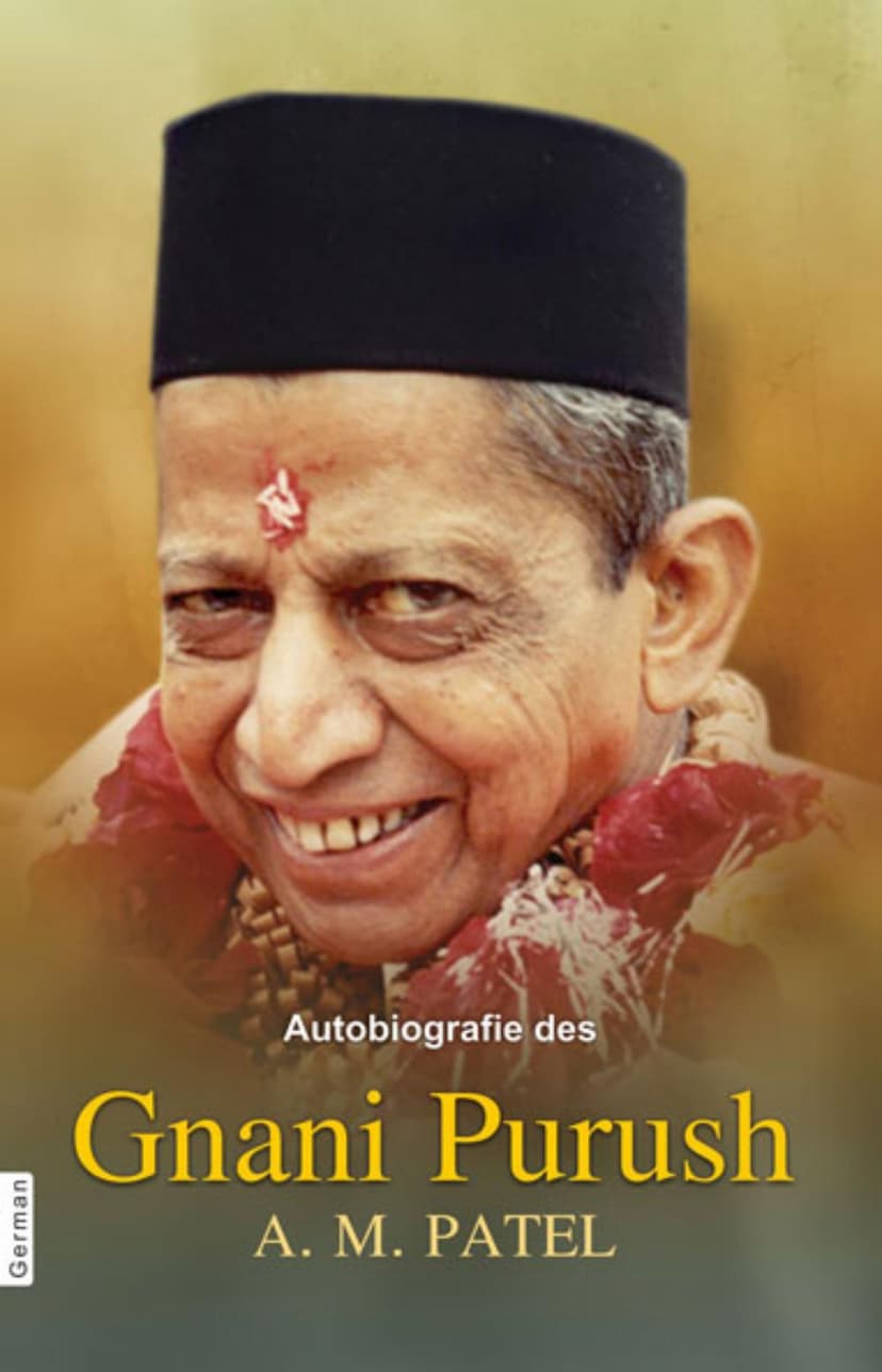 First page of Autobiograpy Of Gnani Purush A M Patel German