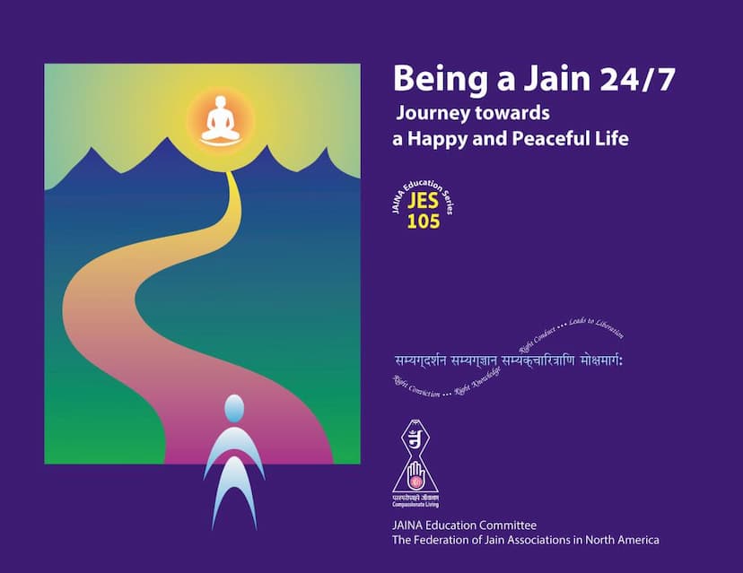 First page of JES 105 Being A Jain 24 X 7 Journey Towards A Happy And Peaceful Life