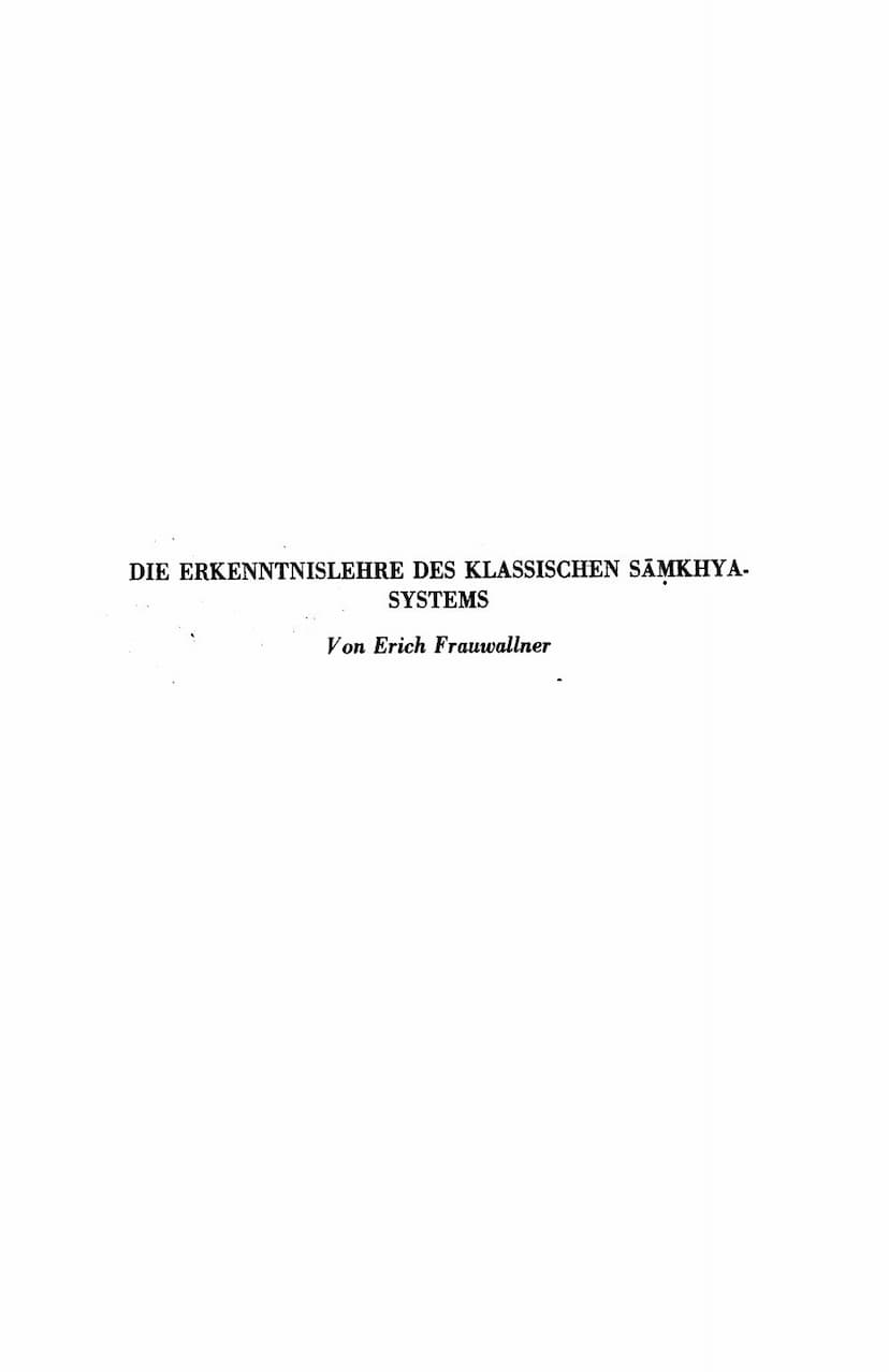 First page of Die Erkenntnislehere Des Klassischen Samkhya Systems